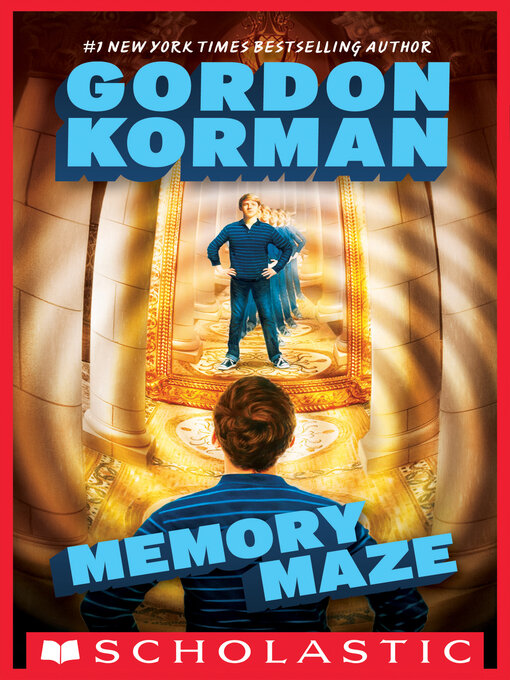 Title details for Memory Maze by Gordon Korman - Wait list